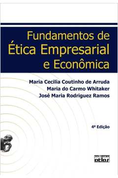 Fundamentos de Ética Empresarial e Econômica
