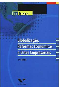 Globalização, Reformas Econômicas e Elites Empresariais