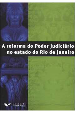 Reforma do Poder Judiciário no Estado do Rio de Janeiro