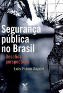 Seguranca Publica No Brasil - Desafios E Perspectivas