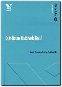 Os Índios na História do Brasil