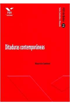 DITADURAS CONTEMPORANEAS - FGV DE BOLSO