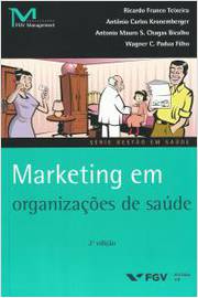 Marketing Em Organizacoes De Saude - 02Ed/16