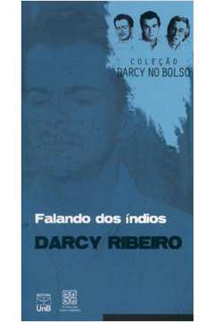 Falando Dos Indios - Colecao Darcy No Bolso