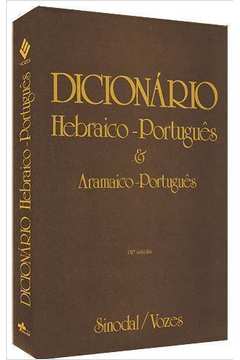 Dicionário Hebraico-Português e Aramaico-Português + marca página na  Americanas Empresas