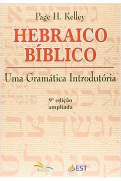 Hebraico Bíblico - uma Gramática Introdutória