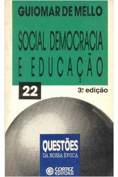 Social Democracia e Educação: Teses para Discussão