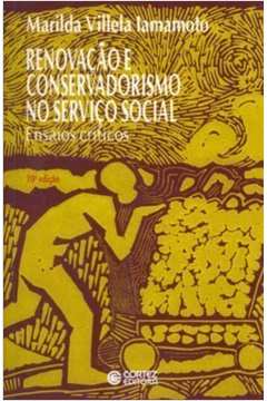 Renovação e Conservadorismo no Serviço Social