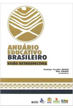 Anuário educativo brasileiro : visão retrospectiva