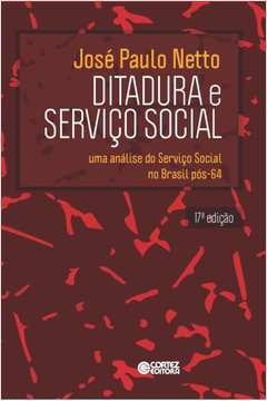 Ditadura e Serviço Social : uma análise do Serviço Social no Brasil