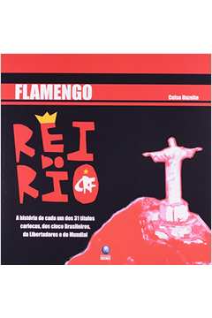 Flamengo - Rei do Rio