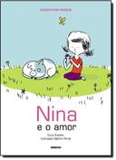Nina E O Amor Colecao Filosofia Para Criancas