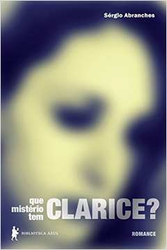 Que Misterio Tem Clarice?