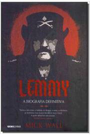 Lemmy - a Biografia Definitiva