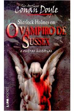 O Vampiro de Sussex e Outras Histórias
