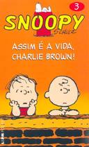 Snoopy Assim é a Vida, Charlie Brown - Vol 3
