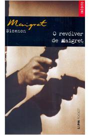 O Revólver De Maigret