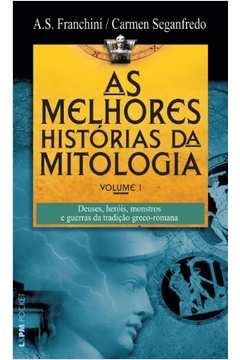 MELHORES HISTORIAS DA MITOLOGIA VOL.1, AS - POCKET