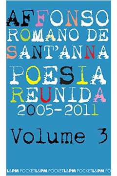 POESIA REUNIDA 2005 -2011 VOL 3 - POCKET