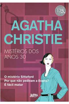 AGATHA CHRISTIE - MISTERIOS DOS ANOS 30 - CONVENCIONAL