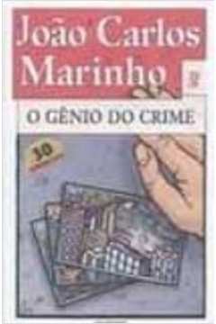 O Gênio do Crime by João Carlos Marinho