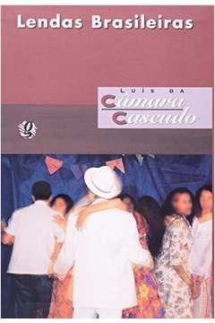 Lendas Brasileiras - 3.ª Edição