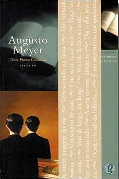 Melhores Poemas de Augusto Meyer