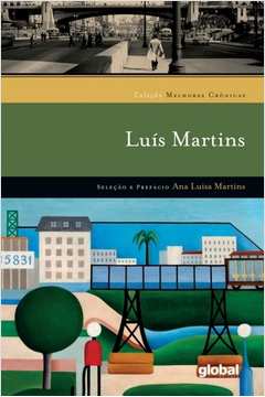Melhores Cronicas Luis Martins