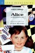 Série Reencontro - Alice no País das Maravilhas