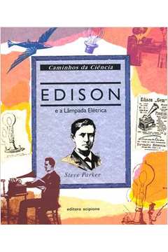 Edison e a Lampada Eletrica