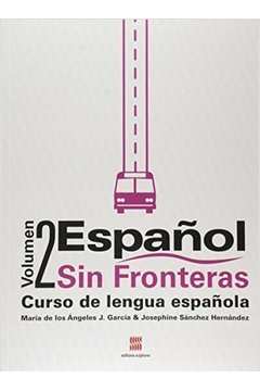 Volumen 2 - Español Sin Fronteras - Curso de Lengua Española
