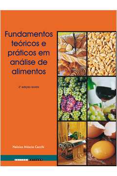 Fundamentos Teóricos e Práticos em Análise de Alimentos