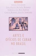 Artes e ofícios de curar no Brasil