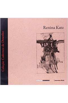 Renina Katz : Cadernos de Desenho