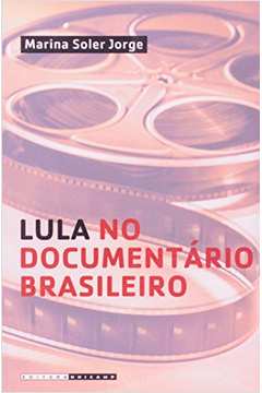 Lula no Documentário Brasileiro