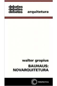 Bauhaus : Novarquitetura
