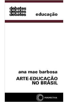 ARTE EDUCAÇÃO NO BRASIL
