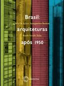 Brasil : Arquiteturas Após 1950