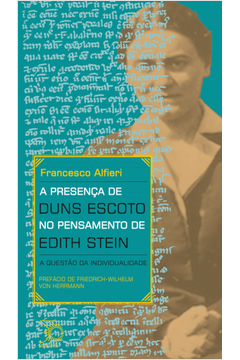 A Presença de Duns Escoto no Pensamento de Edith Stein