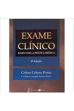 Exame Clínico - Bases para a Prática Médica
