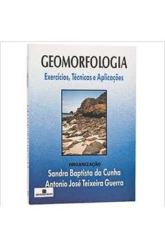 Geomorfologia - Exercícios, Técnicas e Aplicações