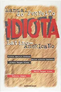 Manual do Perfeito Idiota Latino Americano