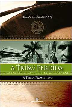 TRIBO PERDIDA VOL 02 - A TERRA PROMETIDA
