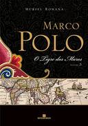 Marco Polo o Tigre dos Mares Volume 3