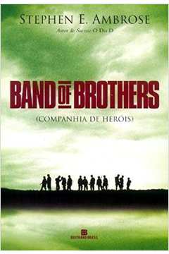 Band of Brothers - Companhia de Heróis
