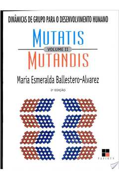 Mutatis Mutandis Vol. 2