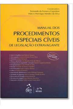Manual dos Procedimentos Especiais Cíveis de Legislação Extravagante