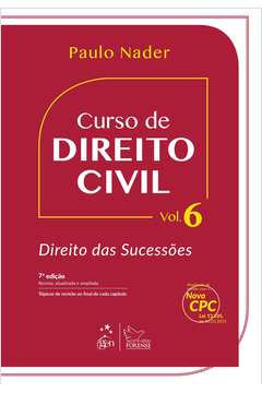 Curso de Direito Civil - Vol. 6 - Direito das Sucessões