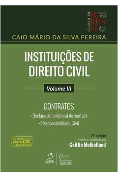 Instituições de Direito Civil - Volume III
