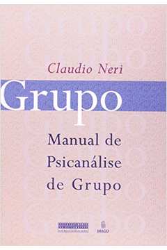 Manual De Psicanalise De Grupo